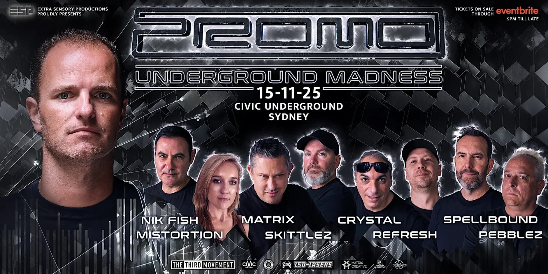 Extra Sensory Presents UNDERGROUND MADNESS Feat. PROMO [NL]